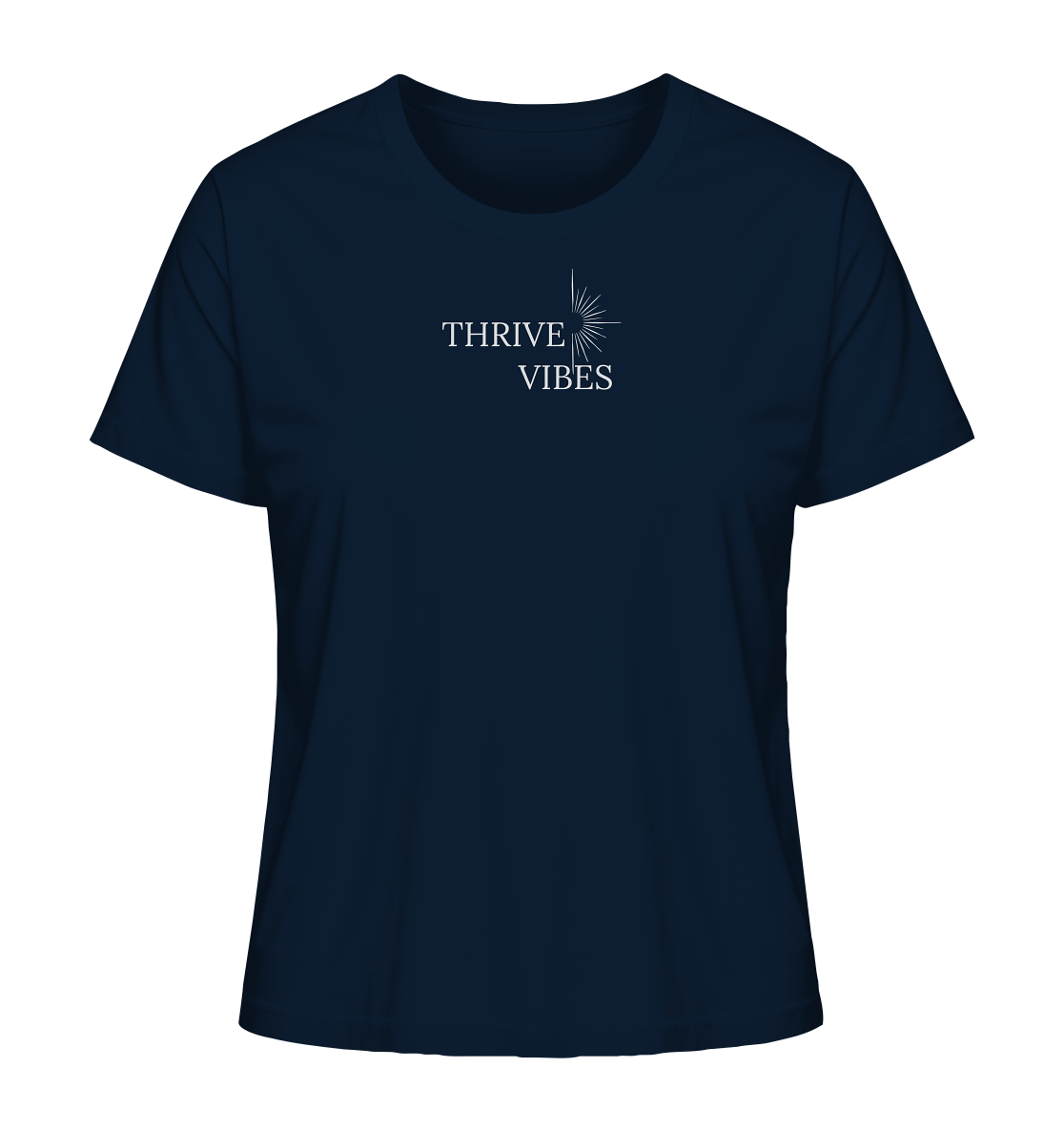 ThriveVibes - Lieblingsprojekt Damen T-Shirt