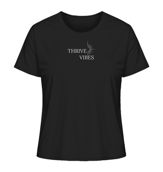 ThriveVibes - Lieblingsprojekt Damen T-Shirt