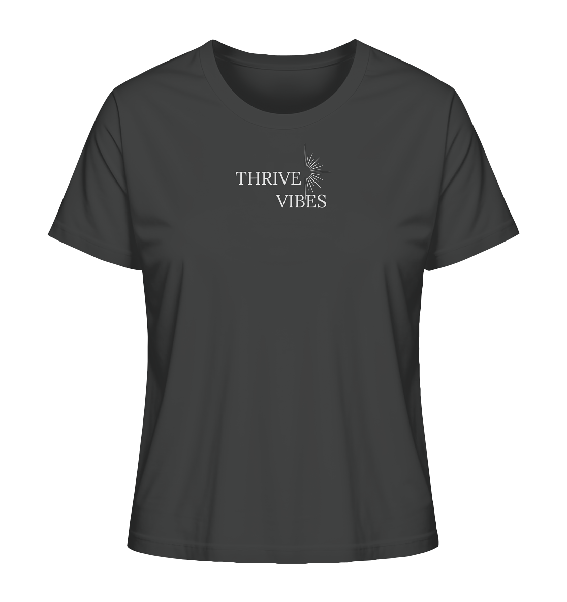 ThriveVibes - Lieblingsprojekt Damen T-Shirt